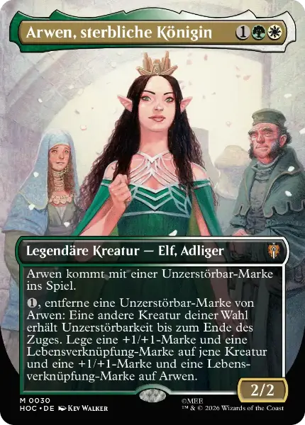 Arwen, sterbliche Königin HOC #30 Foil (DEU)